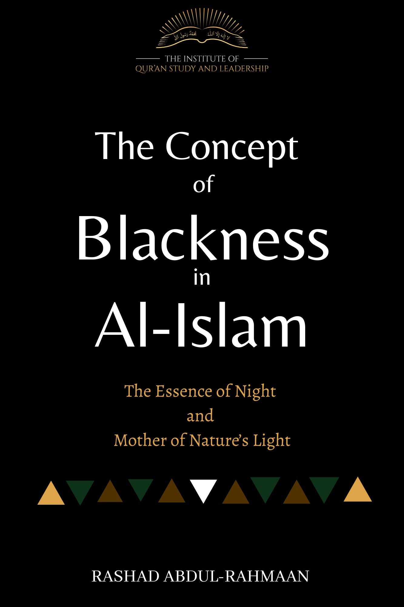 The Concept of Blackness in Al-Islam
